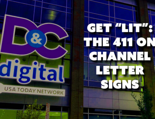 Get “Lit”: The 411 on Channel Letter Signs