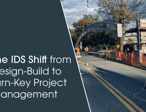 The IDS Shift from Design-Build to Turn-Key Project Management