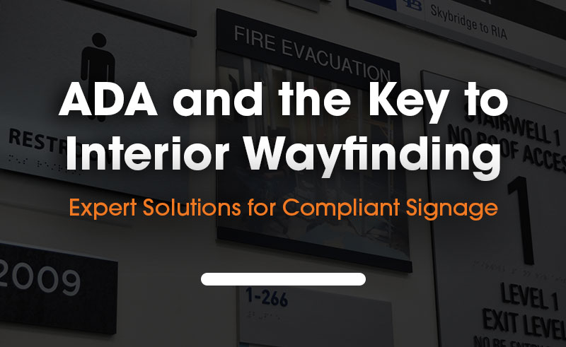 ADA compliant signage